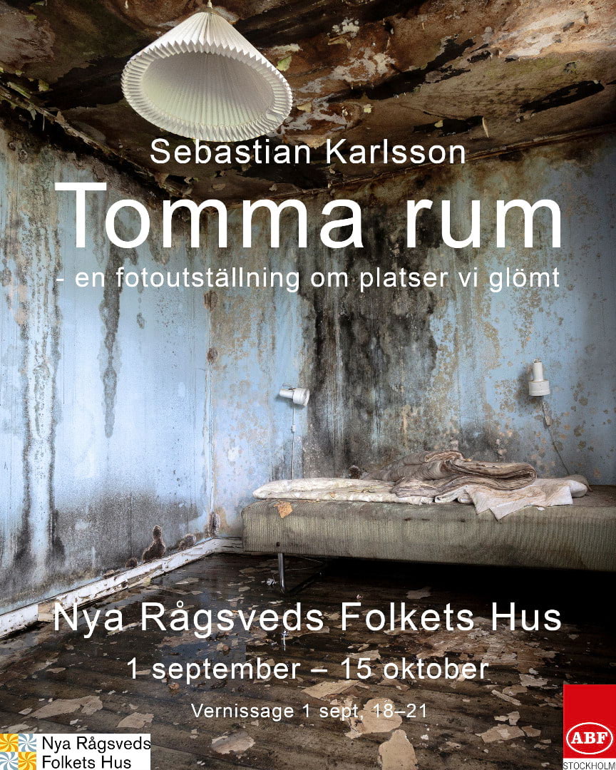 Tomma rum – en fotoutställning om övergivna platser på Rågsveds Konsthall
