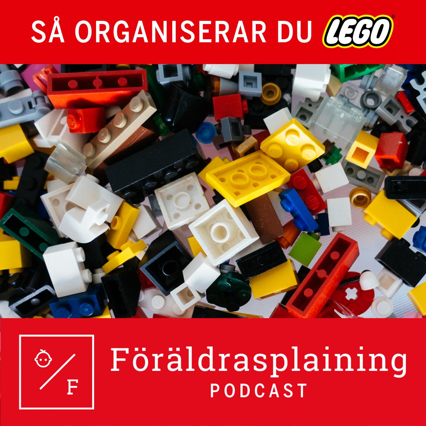 Så organiserar du Lego